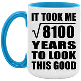 90th Birthday Took Square Root of 8100 Years To Look Good - 15oz Accent Mug Blue