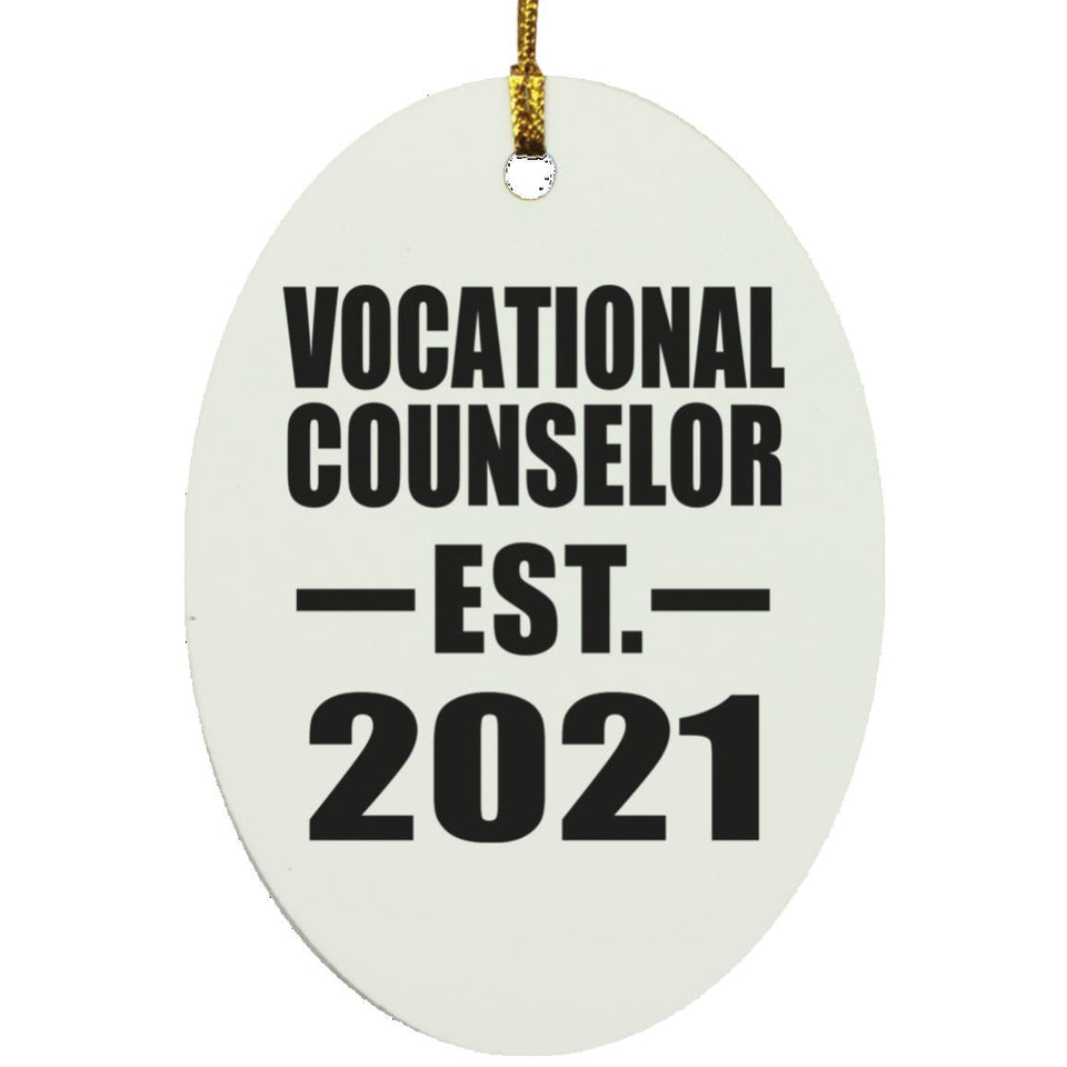 Vocational Counselor Established EST. 2021 - Oval Ornament