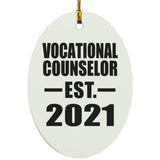 Vocational Counselor Established EST. 2021 - Oval Ornament