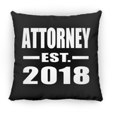 Attorney Established EST. 2018 - Throw Pillow Black