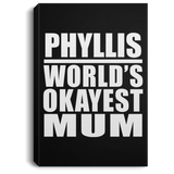 Phyllis World's Okayest Mum - Canvas Portrait