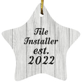 Tile Installer Established Est. 2022 - Star Ornament F