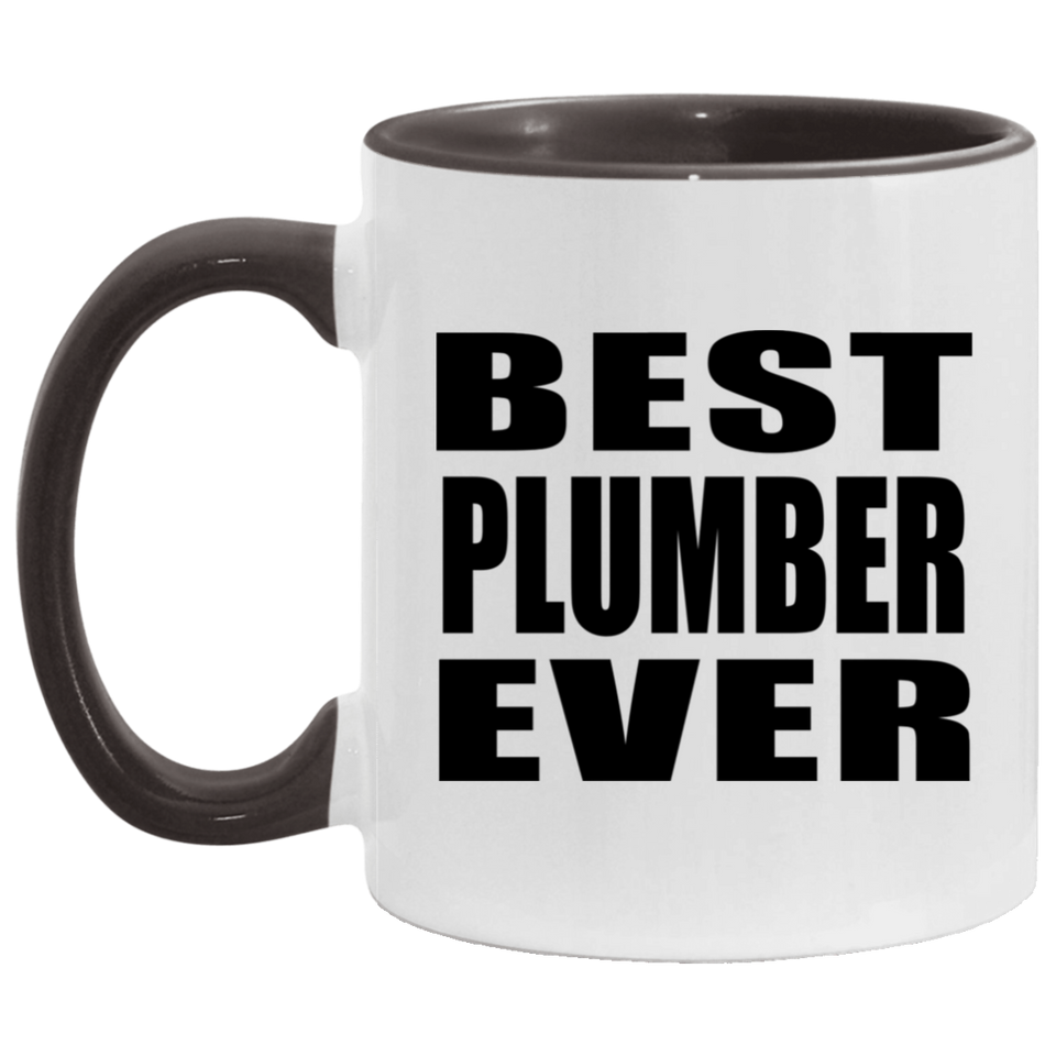 Best Plumber Ever - 11oz Accent Mug Black