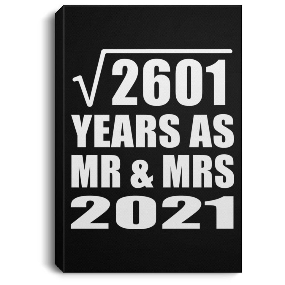 51st Anniversary Square Root of 2601 Years As Mr & Mrs 2021 - Canvas Portrait