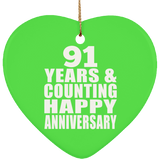 Happy 91st Anniversary 91 Years & Counting - Heart Ornament