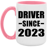 Driver Since 2023 - 15oz Accent Mug Pink