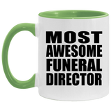 Most Awesome Funeral Director - 11oz Accent Mug Green
