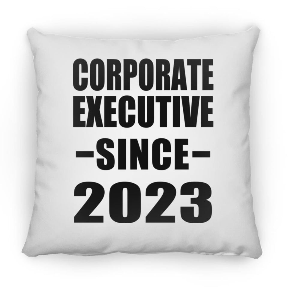 Corporate Executive Since 2023 - Throw Pillow
