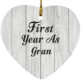 First Year As Gran - Heart Ornament F