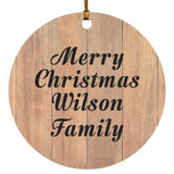 Merry Christmas Wilson Family - Circle Ornament C