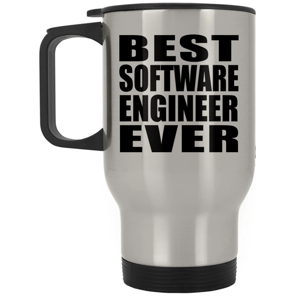 Best Software Engineer Ever - Silver Travel Mug