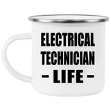 Electrical Technician Life - 12oz Camping Mug