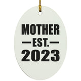 Mother Established EST. 2023 - Oval Ornament