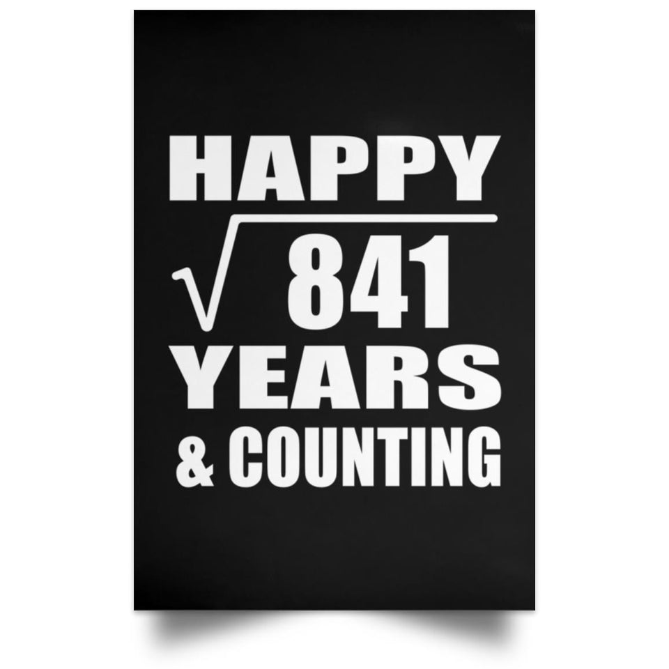 Happy 29th Anniversary Square Root of 841 Years & Counting - Poster Portrait