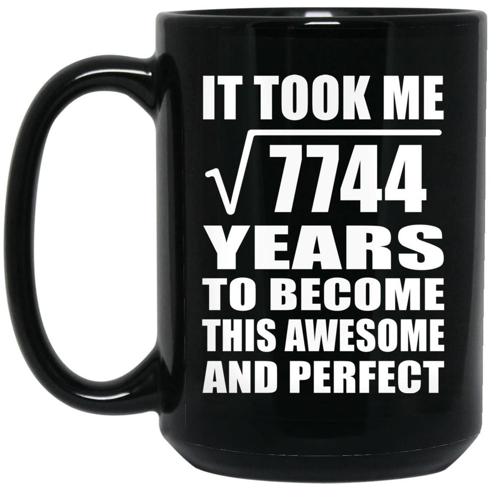 88th Birthday Took Square Root of 7744 Years To Awesome - 15oz Coffee Mug Black