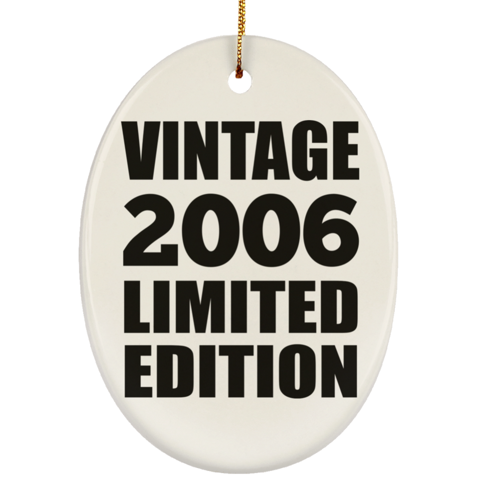 18th Birthday Vintage 2006 Limited Edition - Oval Ornament