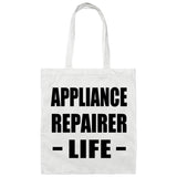 Appliance Repairer Life - Tote Bag White