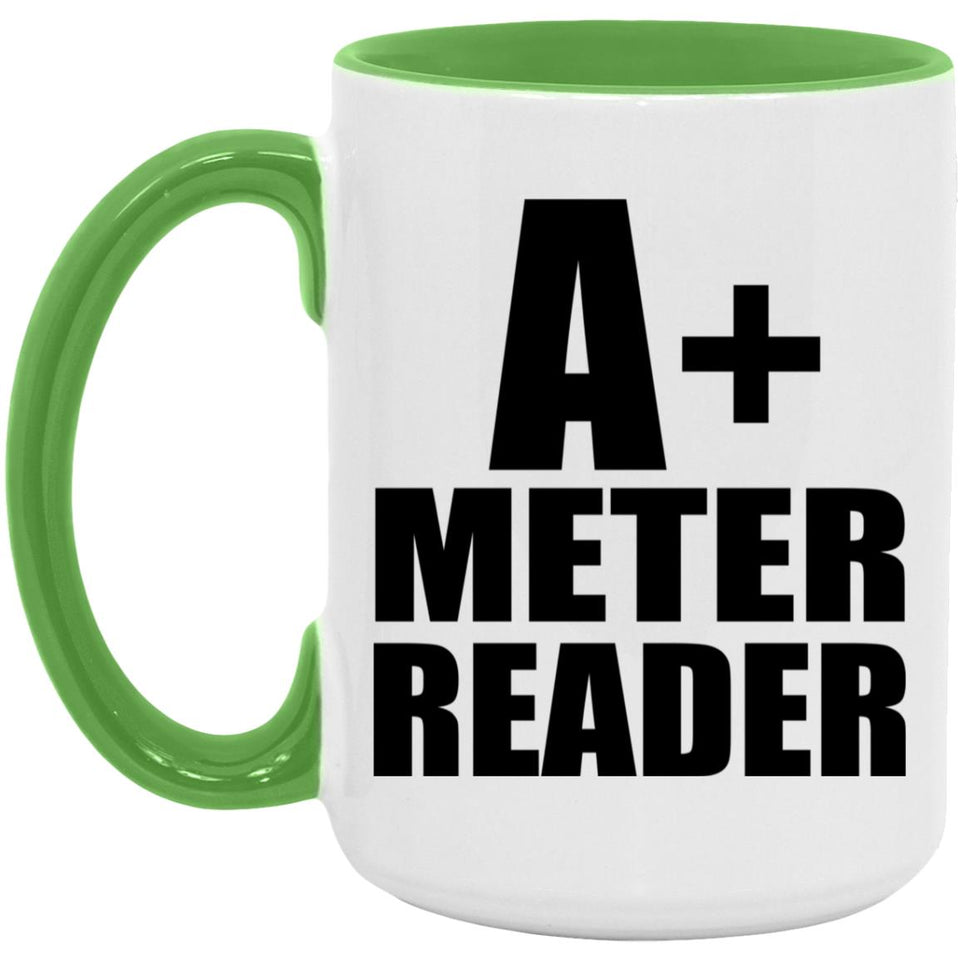 A+ Meter Reader - 15oz Accent Mug Green