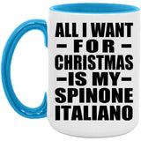 All I Want For Christmas Is My Spinone Italiano - 15oz Accent Mug Blue