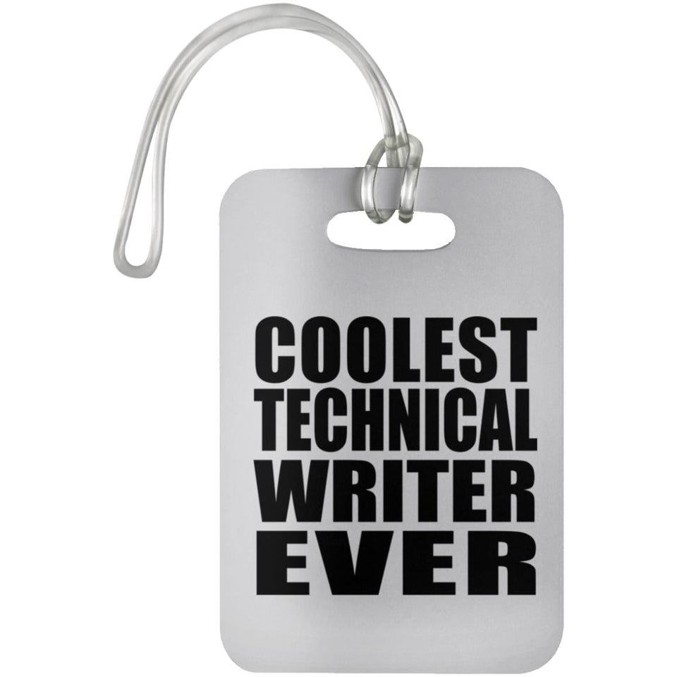 Coolest Technical Writer Ever - Luggage Bag Tag