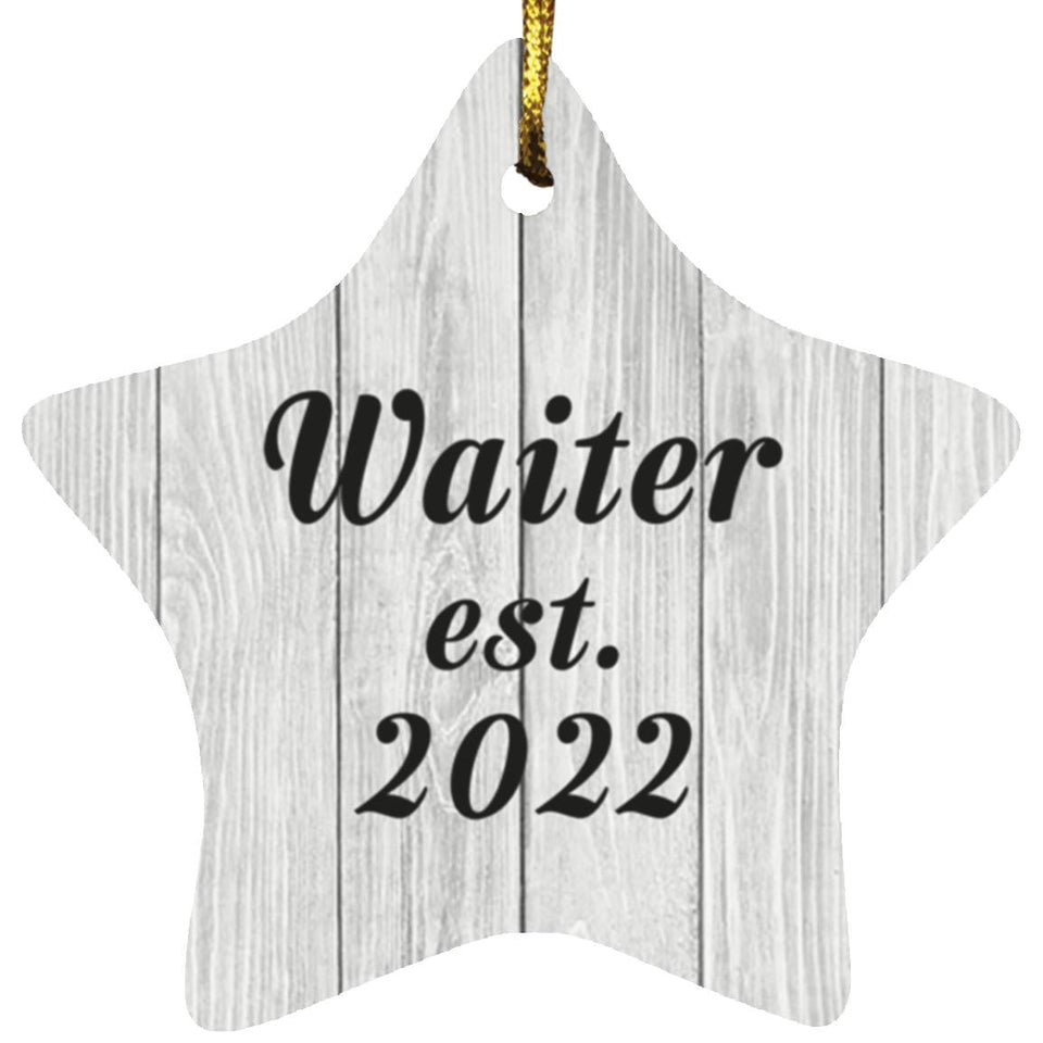 Waiter Established Est. 2022 - Star Ornament F