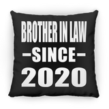 Brother In Law Since 2020 - Throw Pillow Black