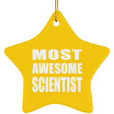 Most Awesome Scientist - Star Ornament