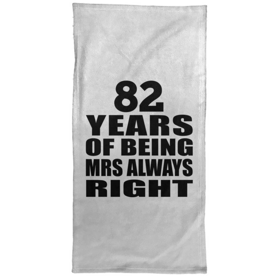 82nd Anniversary 82 Years of Being Mrs Always Right - Hand Towel