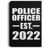 Police Officer Established EST. 2022 - Canvas Portrait