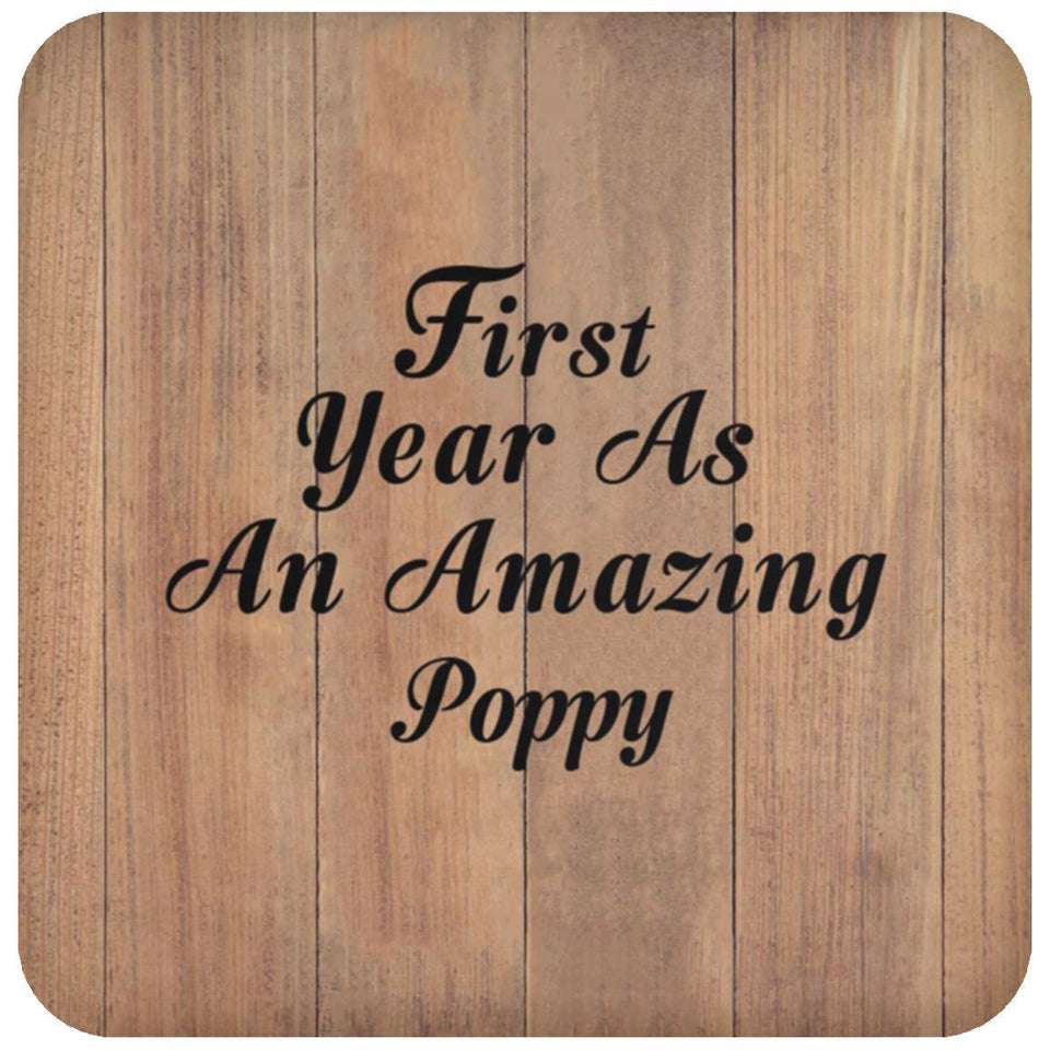 First Year As An Amazing Poppy - Drink Coaster C