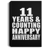 Happy 11th Anniversary 11 Years & Counting - Canvas Portrait