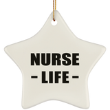 Nurse Life - Star Ornament