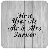 First Year As Mr & Mrs Turner - Drink Coaster F