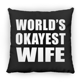 World's Okayest Wife - Throw Pillow Black