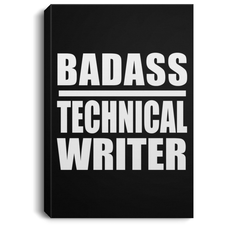 Badass Technical Writer - Canvas Portrait