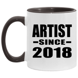 Artist Since 2018 - 11oz Accent Mug Black