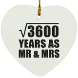 60th Anniversary Square Root of 3600 Years As Mr & Mrs - Heart Ornament