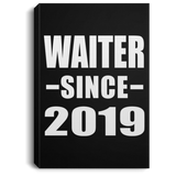 Waiter Since 2019 - Canvas Portrait