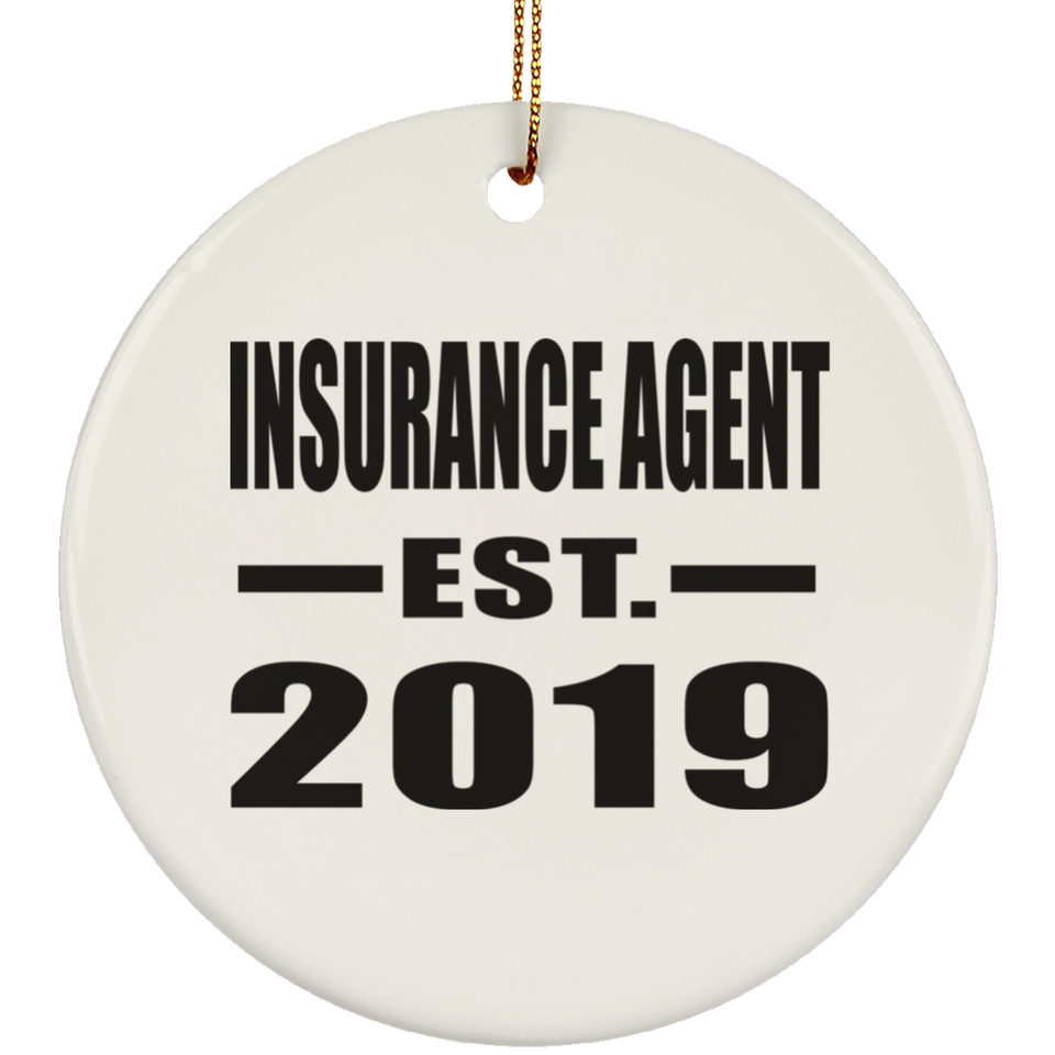 Insurance Agent Established EST. 2019 - Circle Ornament