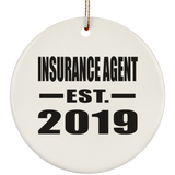 Insurance Agent Established EST. 2019 - Circle Ornament