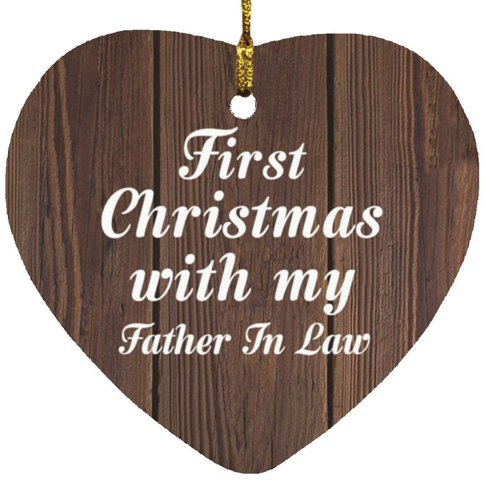 First Christmas With My Father In Law - Heart Ornament D