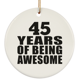 45th Birthday 45 Years Of Being Awesome - Circle Ornament