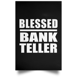 Blessed Bank Teller - Poster Portrait