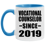 Vocational Counselor Since 2019 - 11oz Accent Mug Blue