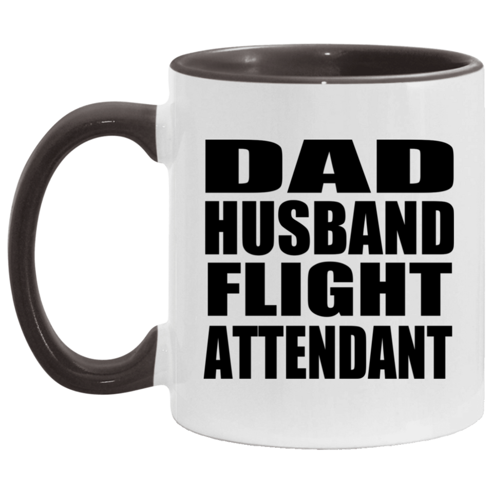Dad Husband Flight Attendant - 11oz Accent Mug Black
