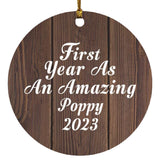 First Year As An Amazing Poppy 2023 - Circle Ornament D