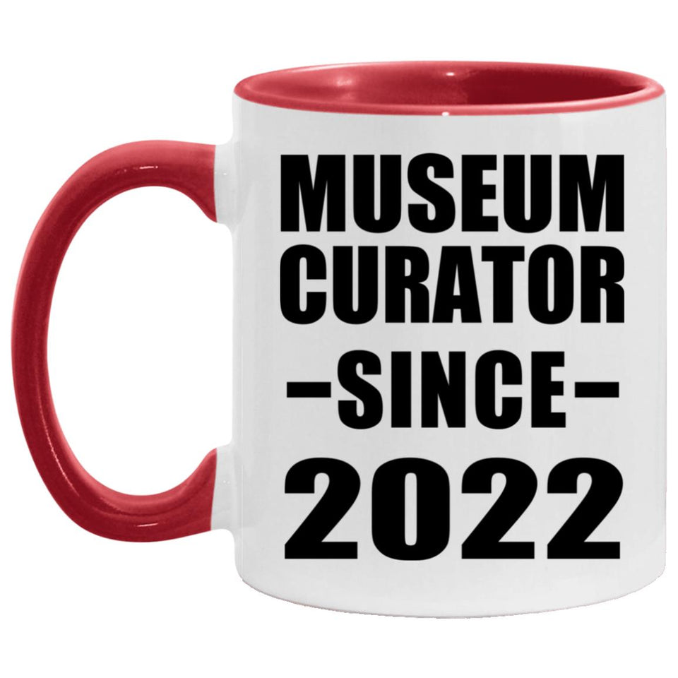 Museum Curator Since 2022 - 11oz Accent Mug Red