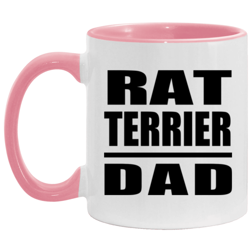 Rat Terrier Dad - 11oz Accent Mug Pink