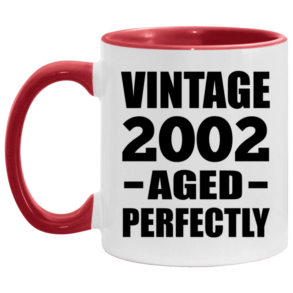 22nd Birthday Vintage 2002 Aged Perfectly - 11oz Accent Mug Red