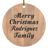 Merry Christmas Rodriguez Family - Circle Ornament C
